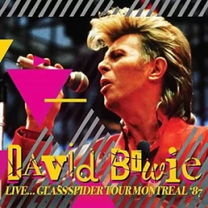 Image of Glass Spider Tour Montreal 87 by David Bowie CD Album