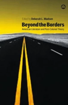 Image of Beyond the Borders by Deborah L. Madsen Paperback