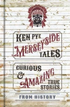 Image of Merseyside tales by Ken Pye