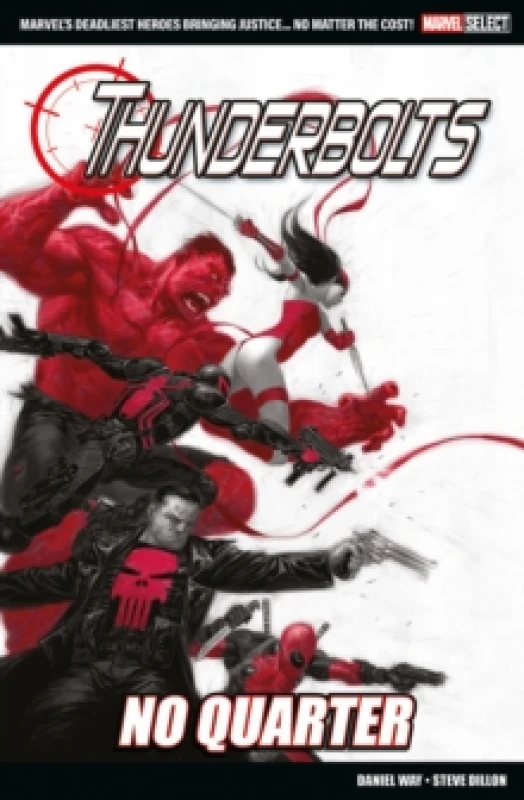 Image of Marvel Select - Thunderbolts: No Quarter Paperback / softback