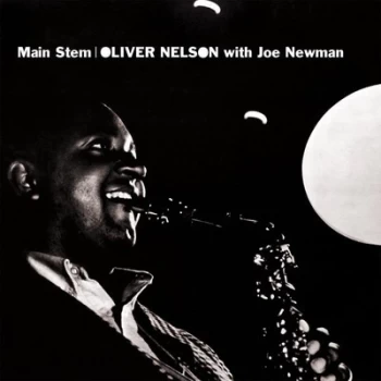 Image of Main Stem by Oliver Nelson & Joe Newman CD Album