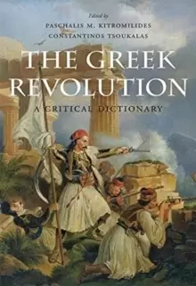 Image of The Greek Revolution : A Critical Dictionary