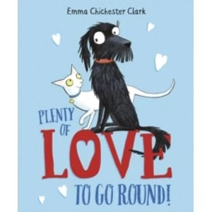 Image of Plenty of Love to Go Round by Emma Chichester Clark (Paperback, 2017)