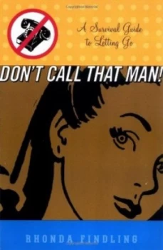 Image of Dont Call That Man by Rhonda Findling Paperback