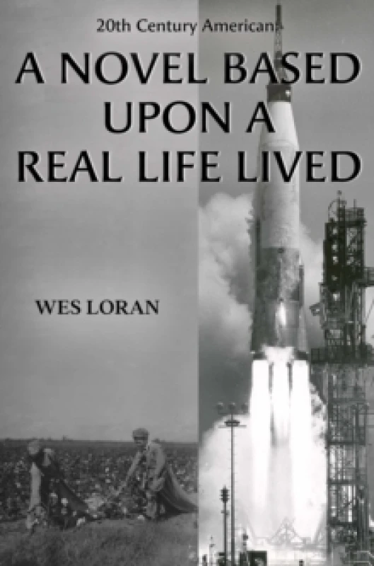 Image of 20th Century American: A Novel Based Upon a Real Life Lived Paperback / softback