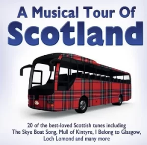 Image of A Musical Tour of Scotland by Various Artists CD Album