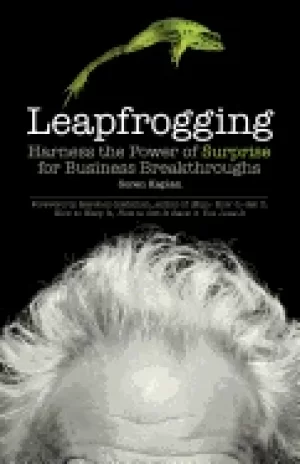 Image of leapfrogging harness the power of surprise for business breakthroughs