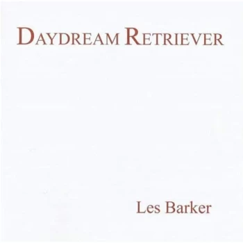 Image of Les Barker - Daydream Retriever CD