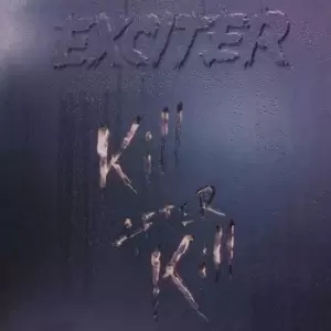 Image of Kill After Kill by Exciter CD Album