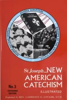 Image of New American Catechism No 3 by Reverend Lawrence G Lovasik