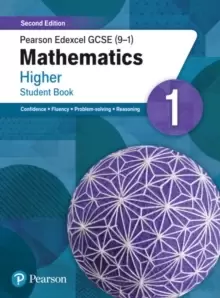 Image of Pearson Edexcel GCSE (9-1) Mathematics Higher Student Book 1 : Second Edition