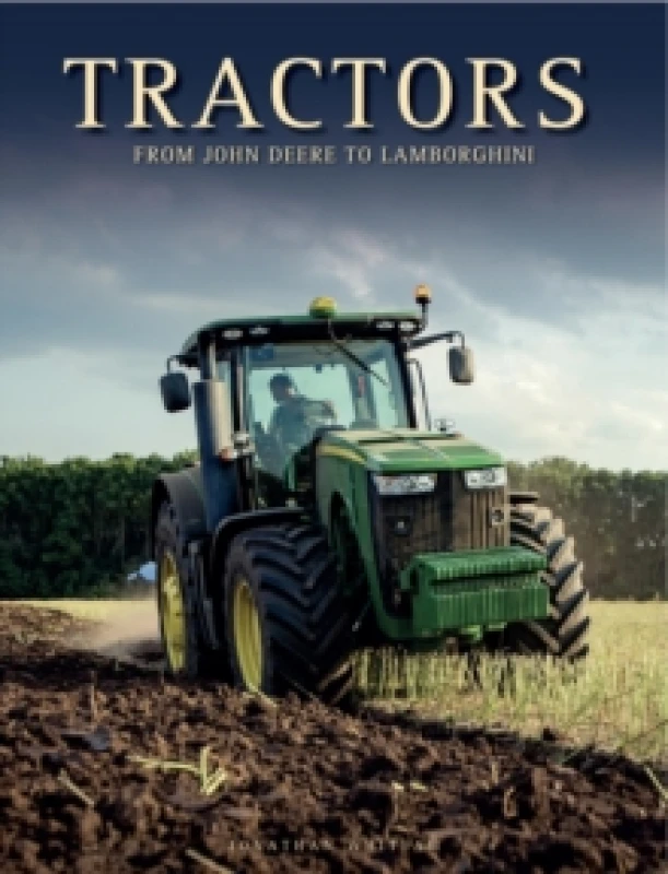 Image of Tractors : From John Deere to Lamborghini Hardback