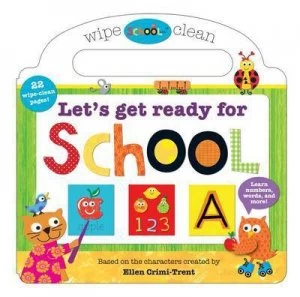Image of Wipe Clean Lets Get Ready for School by Roger Priddy Book