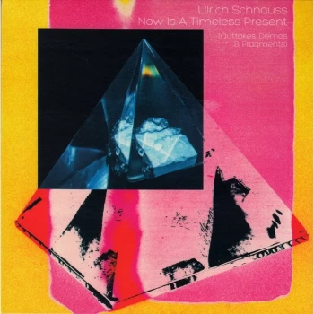 Image of Ulrich Schnauss - Now Is A Timeless Present (Outtakes, Demos & Fragments) Clear Vinyl