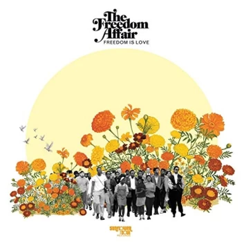 Image of The Freedom Affair - Freedom Is Love CD
