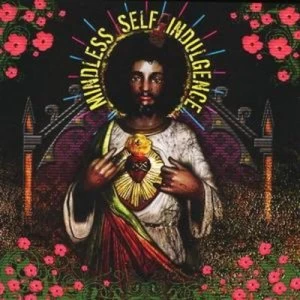 Image of Youll Rebel to Anything by Mindless Self Indulgence CD Album