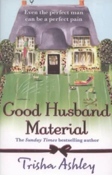 Image of Good Husband Material by Trisha Ashley Paperback