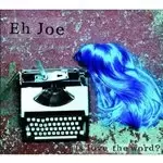 Image of Eh Joe - Is Love the Word? (Music CD)