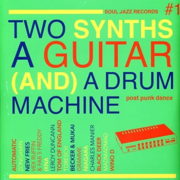 Image of Various - Two Synths A Guitar (And) A Drum Machine Vinyl