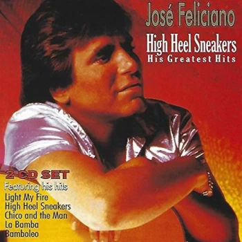Image of Jose Feliciano - High Heel Sneakers CD