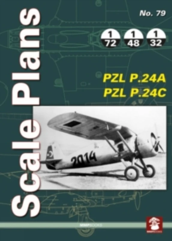 Image of Scale Plans No. 79 Pzl P.24a & Pzl P.24c Paperback / softback