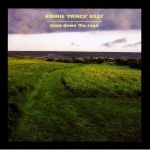 Image of Bonnie 'Prince' Billy - Ease Down The Road Vinyl