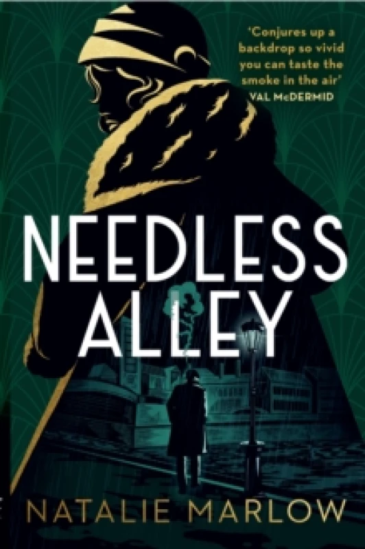 Image of Needless Alley : The critically acclaimed historical crime debut Paperback / softback