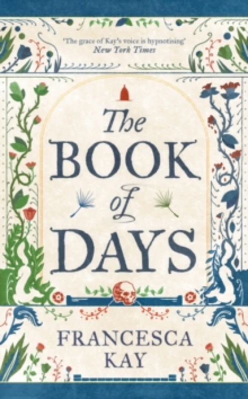 Image of The Book of Days : Richly imagined and skillfully crafted The Spectator Hardback