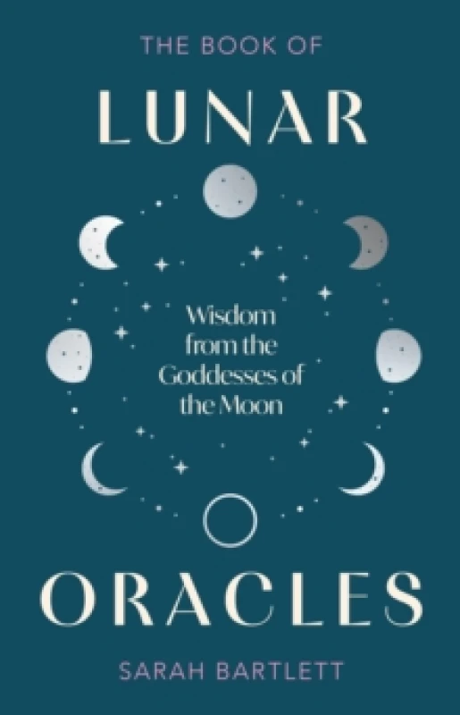 Image of The Book of Lunar Oracles. Hardback. By Sarah Bartlett Books