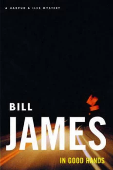 Image of In Good Hands by Bill James Paperback