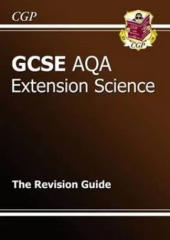 Image of Gcse Aqa Extension Science. the Revision Guide by Ellen Bowness Paperback