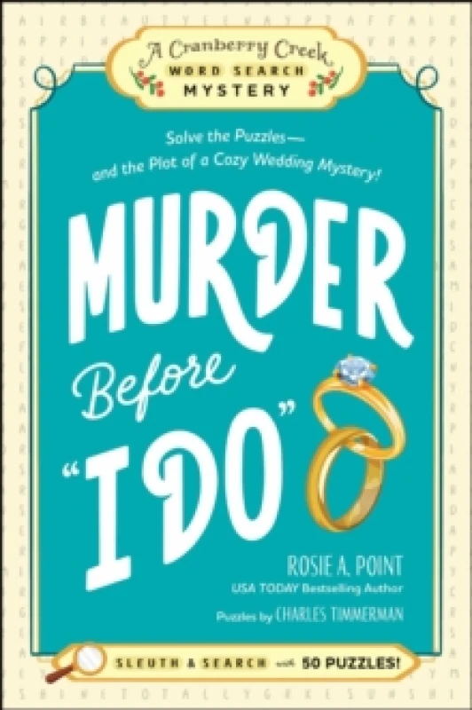 Image of Murder Before "I Do": Book 3 : Solve the Puzzlesand the Plot of a Cozy Wedding Mystery! Paperback / softback