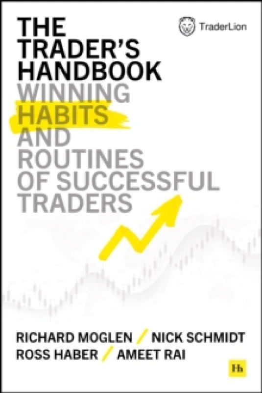Image of The Trader's Handbook : Winning habits and routines of successful traders Hardback