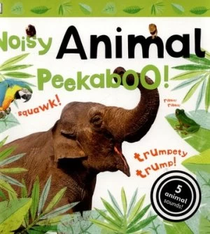 Image of Noisy Animal Peekaboo by Dk Book