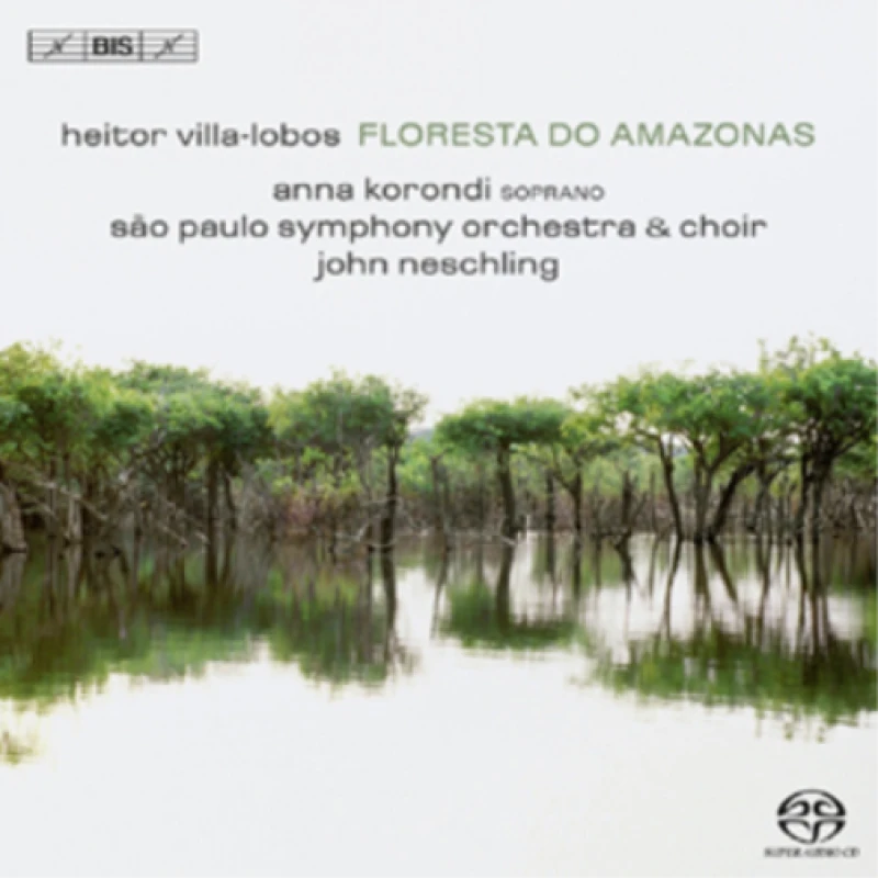 Image of Heitor Villa-Lobos: Floresta Do Amazonas SACD