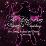 Image of Legendary Stardust Cowboy - Anthology (For Sarah, Raquel and David) (Music CD)
