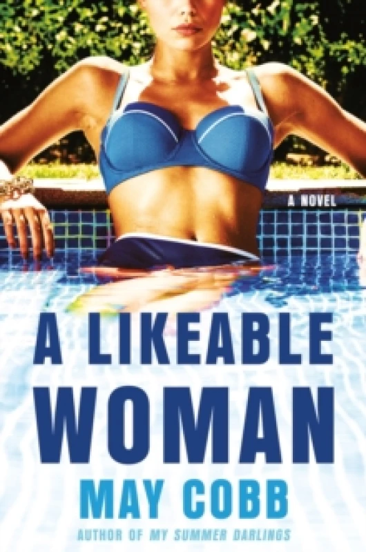 Image of A Likeable Woman. Hardback. By May Cobb Books
