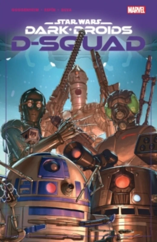 Image of Star Wars: Dark Droids - D-squad Paperback / softback