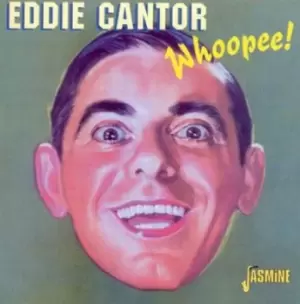 Image of Eddie Cantor - Whoopee! CD Album - Used