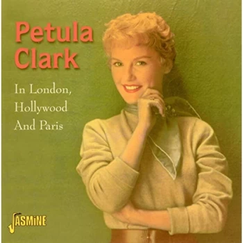 Image of Petula Clark - In London, Hollwood and Paris CD