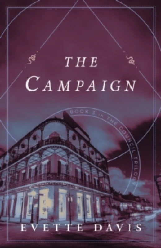 Image of The Campaign : Book 3 in the Council Trilogy Paperback / softback