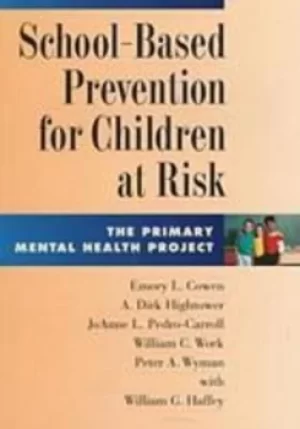Image of School-based Prevention for Children at Risk by Emory L. Cowen