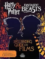Image of Harry Potter & Fantastic Beasts: A Spellbinding Guide to the Films of the Wizarding World