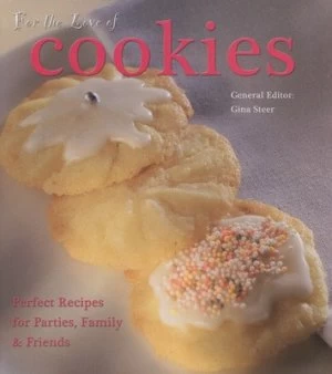 Image of For the Love of Cookies by Gina Steer Hardback