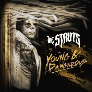 Image of YOUNG&DANGEROUS by The Struts CD Album