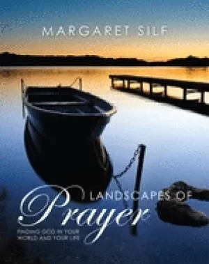 Image of landscapes of prayer finding god in your world and your life