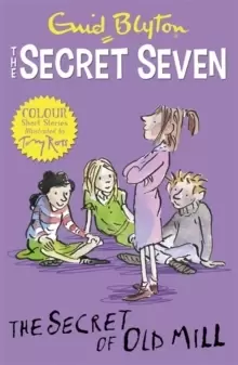 Image of Secret Seven Colour Short Stories: The Secret of Old Mill : Book 6