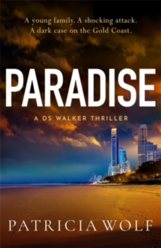 Image of Paradise : A totally addictive crime thriller packed with jaw-dropping twists Paperback / softback