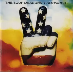 Image of The Soup Dragons Hotwired 1992 USA CD album 314513178-2