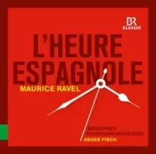 Image of Maurice Ravel: L'heure Espagnole